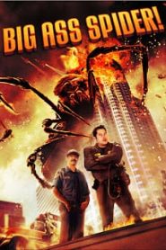 Big Ass Spider! (2013) โคตรแมงมุม ขยุ้มแอลเอหน้าแรก ดูหนังออนไลน์ แฟนตาซี Sci-Fi วิทยาศาสตร์