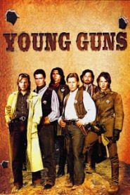 Young Guns (1988) ล่าล้างแค้น แหกกฎเถื่อนหน้าแรก ภาพยนตร์แอ็คชั่น