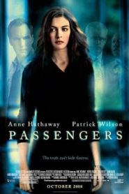 Passengers (2008) แพสเซนเจอร์ส สัมผัสเฉียดนรกหน้าแรก ดูหนังออนไลน์ แฟนตาซี Sci-Fi วิทยาศาสตร์