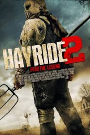 Hayride 2 (2015) ตำนานสยองเลือดหน้าแรก ดูหนังออนไลน์ หนังผี หนังสยองขวัญ HD ฟรี