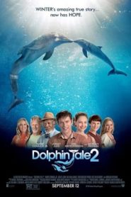 Dolphin Tale 2 (2014) มหัศจรรย์โลมาหัวใจนักสู้หน้าแรก ดูหนังออนไลน์ รักโรแมนติก ดราม่า หนังชีวิต