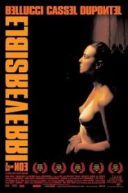 Irreversible (2002) คราบบาปมิอาจลบหน้าแรก ดูหนังออนไลน์ 18+ HD ฟรี