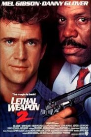 Lethal Weapon 2 (1989) ริกส์ คนมหากาฬ 2หน้าแรก ภาพยนตร์แอ็คชั่น