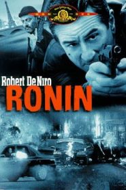 Ronin (1998) โรนิน 5 มหากาฬล่าพลิกนรกหน้าแรก ภาพยนตร์แอ็คชั่น