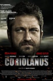 Coriolanus (2011) จอมคนคลั่งล้างโคตรหน้าแรก ภาพยนตร์แอ็คชั่น