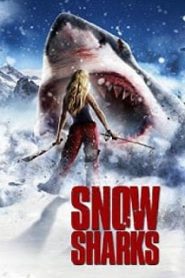 Avalanche Sharks (2013) ฉลามหิมะล้านปีหน้าแรก ดูหนังออนไลน์ แฟนตาซี Sci-Fi วิทยาศาสตร์