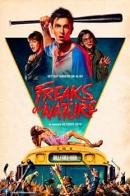 Freaks of Nature (2015) สามพันธุ์เพี้ยน เกรียนพิทักษ์โลกหน้าแรก ดูหนังออนไลน์ ตลกคอมเมดี้