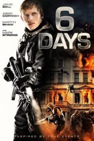 6 Days (2017) 6 วันล่าสุดขีดหน้าแรก ภาพยนตร์แอ็คชั่น