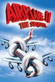Airplane II: The Sequel (1982) บินเลอะมั่วแหลก ภาค 2หน้าแรก ดูหนังออนไลน์ Soundtrack ซับไทย
