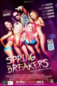 Spring Breakers (2012) กิน เที่ยว เปรี้ยว ปล้นหน้าแรก ดูหนังออนไลน์ 18+ HD ฟรี