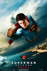 Superman Returns (2006) ซูเปอร์แมน รีเทิร์น ภาค 5หน้าแรก ดูหนังออนไลน์ ซุปเปอร์ฮีโร่