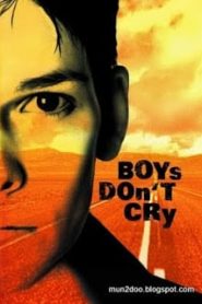 Boys Don’t Cry (1999) ผู้ชายนี่หว่า…ยังไงก็ไม่ร้องไห้หน้าแรก ดูหนังออนไลน์ รักโรแมนติก ดราม่า หนังชีวิต