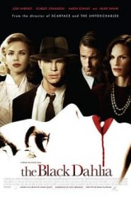 The Black Dahlia (2006) พิศวาส ฆาตกรรมฉาวโลก [Soundtrack บรรยายไทย]หน้าแรก ดูหนังออนไลน์ Soundtrack ซับไทย