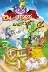Tom and Jerry Back to Oz (2016) ทอมกับเจอร์รี่ พิทักษ์เมืองพ่อมดออซหน้าแรก ดูหนังออนไลน์ การ์ตูน HD ฟรี