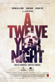 A Twelve-Year Night (2018) 12 ปี ฝันร้ายไม่ลืมหน้าแรก ดูหนังออนไลน์ Soundtrack ซับไทย