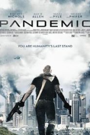 Pandemic (2016) หยุดวิบัติ ไวรัสซอมบี้ [Soundtrack บรรยายไทย]หน้าแรก ดูหนังออนไลน์ Soundtrack ซับไทย