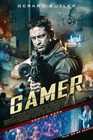 Gamer (2009) คนเกมทะลุเกมหน้าแรก ภาพยนตร์แอ็คชั่น
