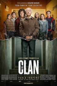 The Clan (2015) เดอะ แคลนหน้าแรก ดูหนังออนไลน์ รักโรแมนติก ดราม่า หนังชีวิต