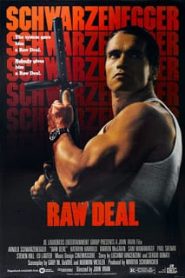 Raw Deal (1986) เหล็กดิบหน้าแรก ภาพยนตร์แอ็คชั่น