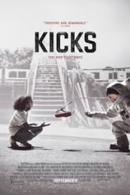 Kicks (2016) รองเท้า อาชญากรรม ความรุนแรงหน้าแรก ดูหนังออนไลน์ Soundtrack ซับไทย
