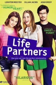 Life Partners (2014) กิ๊กเพื่อนรัก กั๊กเพื่อนเลิฟหน้าแรก ดูหนังออนไลน์ รักโรแมนติก ดราม่า หนังชีวิต