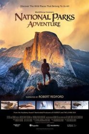 America Wild National Parks Adventure (2016) ผจญภัยในอุทยานแห่งชาติหน้าแรก ดูสารคดีออนไลน์