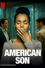 American Son | Netflix (2019) อเมริกันซันหน้าแรก ดูหนังออนไลน์ Soundtrack ซับไทย