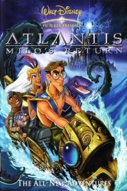 Atlantis: Milo’s Return (2003) การกลับมาของไมโล: แอตแลนติหน้าแรก ดูหนังออนไลน์ การ์ตูน HD ฟรี