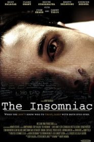 The Insomniac (2013) คนหลอนล่าคนโหดหน้าแรก ดูหนังออนไลน์ หนังผี หนังสยองขวัญ HD ฟรี
