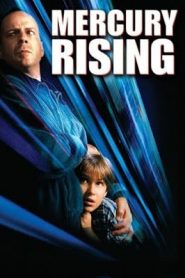 Mercury Rising (1998) คนอึดมหากาฬผ่ารหัสนรกหน้าแรก ภาพยนตร์แอ็คชั่น
