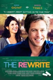 The Rewrite (2014) เขียนยังไงให้คนรักกันหน้าแรก ดูหนังออนไลน์ รักโรแมนติก ดราม่า หนังชีวิต