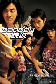Bad Boy (Bad boy dak gung) (2000) คู่เลวหน้าแรก ภาพยนตร์แอ็คชั่น