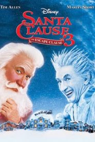 The Santa Clause 3: The Escape Clause (2006) คุณพ่อยอดอิทธิฤทธิ์ 3หน้าแรก ดูหนังออนไลน์ ตลกคอมเมดี้
