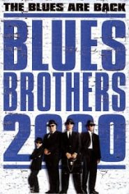 Blues Brothers 2000 (1998) บลูส์ บราเธอร์ส 2000 ทีมกวนผู้ยิ่งใหญ่หน้าแรก ดูหนังออนไลน์ Soundtrack ซับไทย