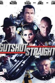 Gutshot Straight (2014) เกมล่า เดิมพันนรกหน้าแรก ภาพยนตร์แอ็คชั่น