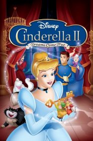 Cinderella 2 Dreams Come True (2002) ซินเดอร์เรลล่า 2: สร้างรัก ดั่งใจฝันหน้าแรก ดูหนังออนไลน์ การ์ตูน HD ฟรี