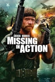 Missing in Action (1984) จี.ไอ. เลือดเดือดหน้าแรก ภาพยนตร์แอ็คชั่น