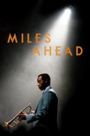 Miles Ahead (2015) [Soundtrack บรรยายไทย]หน้าแรก ดูหนังออนไลน์ Soundtrack ซับไทย