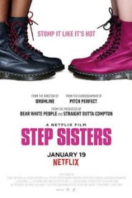Step Sisters (2018) พี่น้องพ้องจังหวะ (ซับไทย)หน้าแรก ดูหนังออนไลน์ Soundtrack ซับไทย