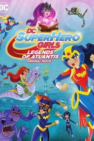 DC Super Hero Girls Legends of Atlantis (2018) เลโก้ แก๊งค์สาว ดีซีซูเปอร์ฮีโร่ ตำนานแห่งแอตแลนติสหน้าแรก ดูหนังออนไลน์ Soundtrack ซับไทย