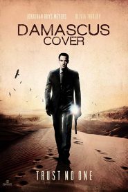 Damascus Cover (2017) ดามัสกัส ภารกิจเงาหน้าแรก ดูหนังออนไลน์ Soundtrack ซับไทย
