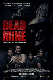 Dead Mine (2012) ดินแดนมรณะหน้าแรก ดูหนังออนไลน์ Soundtrack ซับไทย