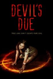 Devil’s Due (2014) ผีทวงร่างหน้าแรก ดูหนังออนไลน์ หนังผี หนังสยองขวัญ HD ฟรี