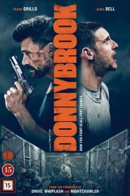 Donnybrook (2018) ดอนนี่บรูกหน้าแรก ภาพยนตร์แอ็คชั่น