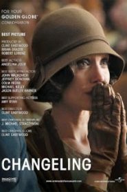 Changeling (2008) กระชากปมปริศนาคดีอำพรางหน้าแรก ดูหนังออนไลน์ รักโรแมนติก ดราม่า หนังชีวิต