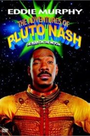 The Adventures of Pluto Nash (2002) ลบเหลี่ยมบิ๊กเบิ้มเขย่าจักวาลหน้าแรก ดูหนังออนไลน์ ตลกคอมเมดี้