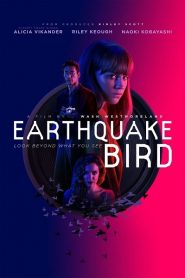 Earthquake Bird | Netflix (2019) รอยปริศนาในลางร้ายหน้าแรก ดูหนังออนไลน์ รักโรแมนติก ดราม่า หนังชีวิต