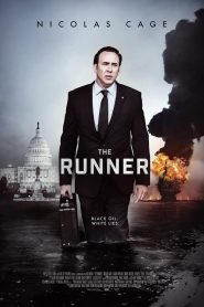 The Runner (2015) วีรบุรุษเปื้อนบาปหน้าแรก ภาพยนตร์แอ็คชั่น
