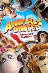 Animals United (2010) แก๊งสัตว์ป่า ซ่าส์ป่วนคนหน้าแรก ดูหนังออนไลน์ การ์ตูน HD ฟรี