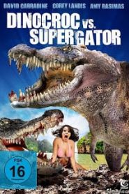 Dinocroc vs. Supergator (2010) สงครามโคตรเคี่ยมล้านปีหน้าแรก ดูหนังออนไลน์ หนังผี หนังสยองขวัญ HD ฟรี